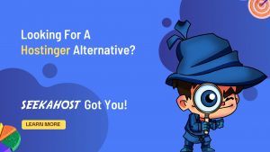 Looking for Hostinger Alternative