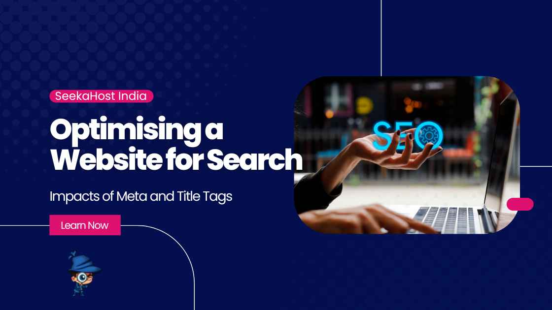 SEO Impacts of Meta and Title Tags