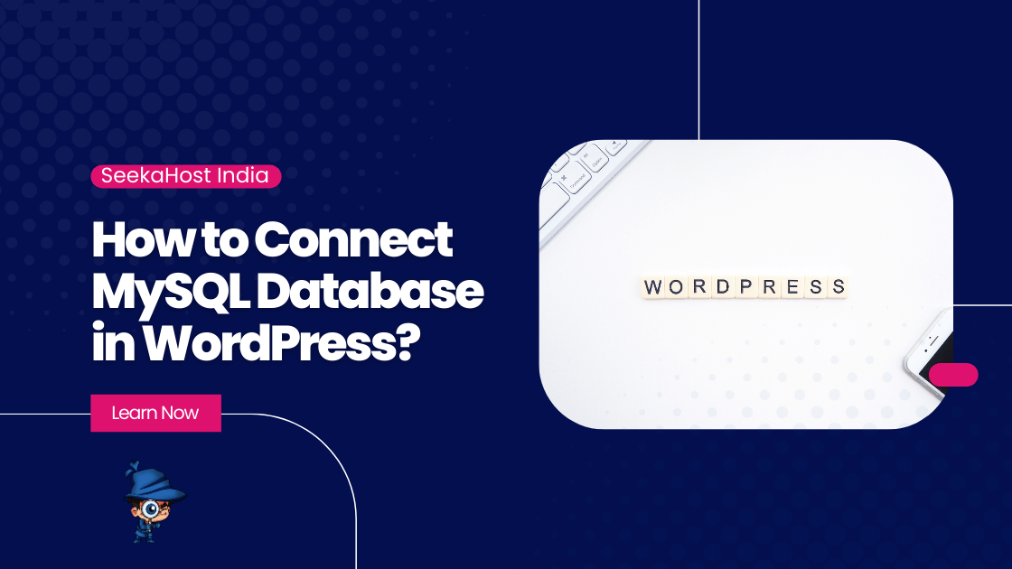 How to Connect MySQL Database in WordPress