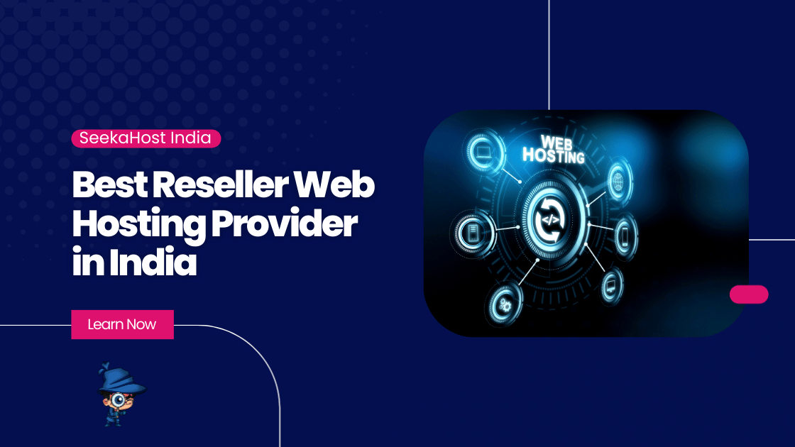 Best Reseller Web Hosting Provider in India