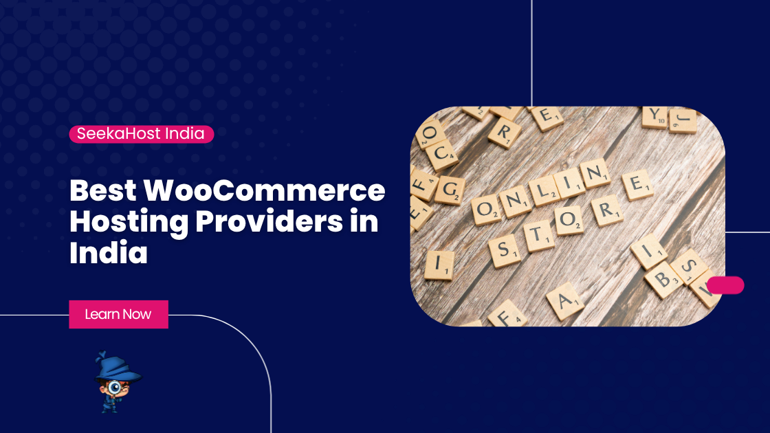 Best WooCommerce Hosting Providers in India
