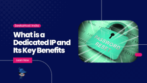 Benefits of Dedicated IP