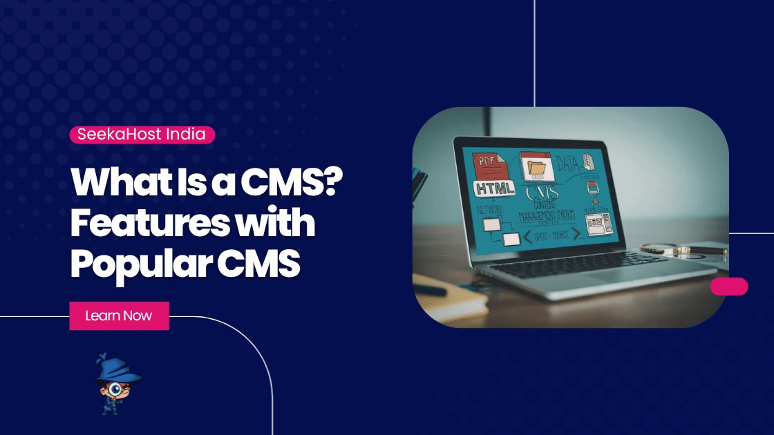 What Is a CMS
