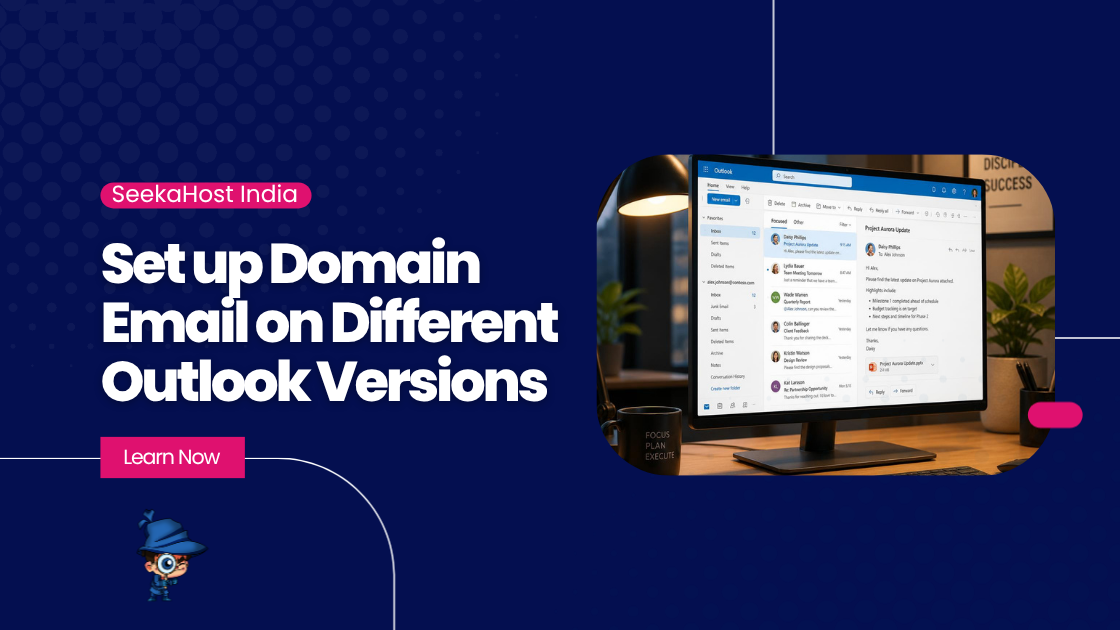 Set up Domain Email on Different Outlook Versions