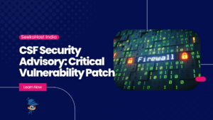 CSF Security Advisory Critical Vulnerability Patch